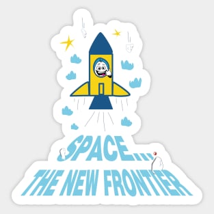 Space - the New Frontier Sticker